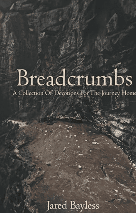 Cover of BreadCrumbs devotional book by Jared Bayless for worship and home devotions.